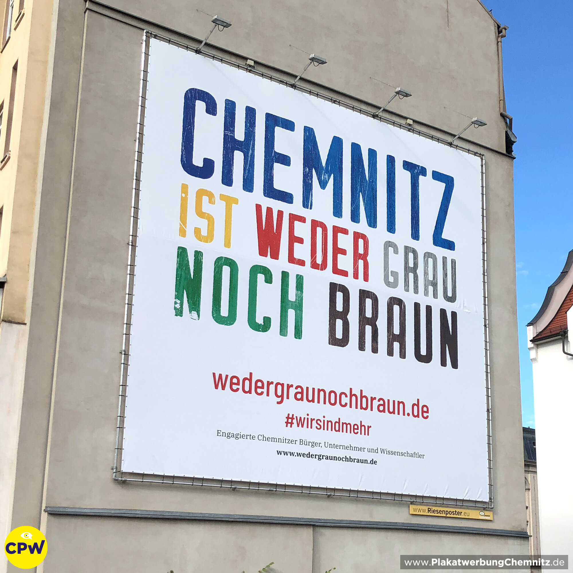 CPW Plakatwerbung Chemnitz - Werbefläche HARTI 81m² - Chemnitz ist weder grau noch braun