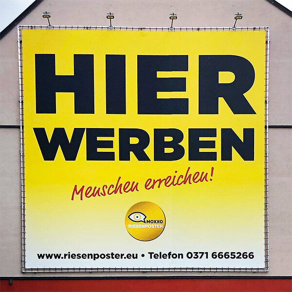 PWC Plakatwerbung Chemnitz - Riesenposter von MOXXO RIESENPOSTER mit dem Motiv EIGENWERBUNG - Außenwerbung Standort CLAUSI 