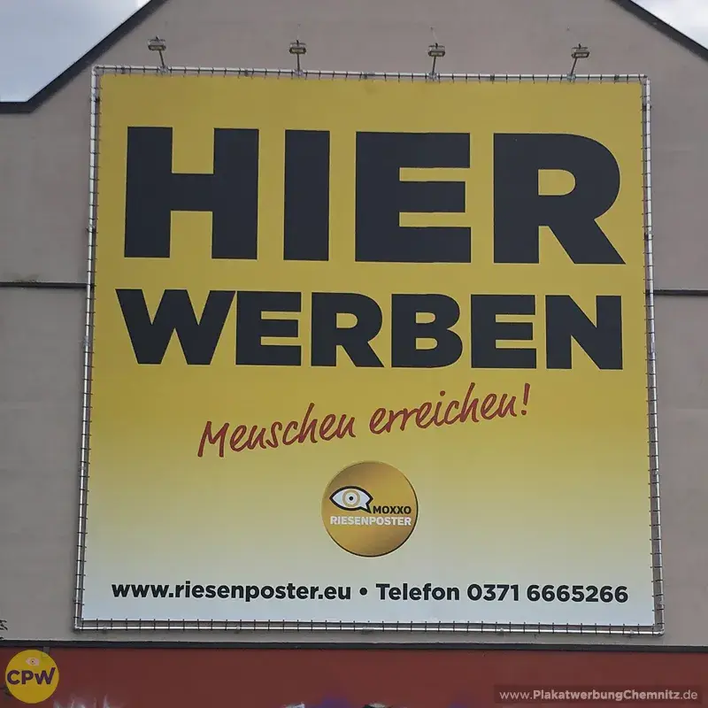 Eigenwerbung - Riesenposter am 64 qm großen Außenwerbestandort CLAUSI in Chemnitz