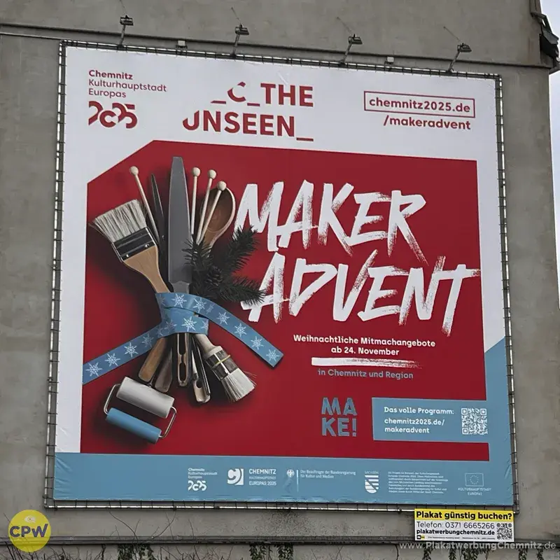 Kulturhauptstadt Europas 2025 Maker Advent - Riesenposter am 81 qm großen Außenwerbestandort HARTI in Chemnitz