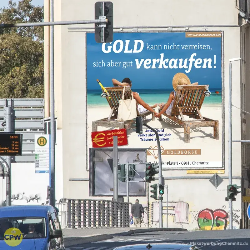  Sächsische Goldbörse - Riesenposter am 81 qm großen Außenwerbestandort HARTI in Chemnitz
