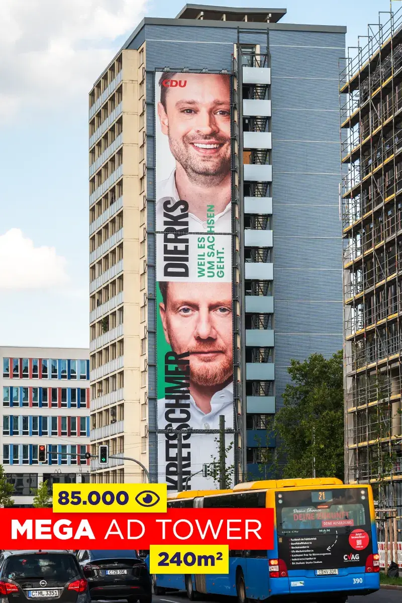 Riesenposter am MEGA Ad Tower Wahlwerbung CDU